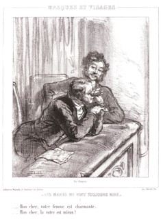 Paul Gavarni (aka Hippolyte-Guillaume-Sulpice Chevalier, French, 1804 - 1866). My friend, your wife