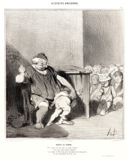 Honoré Daumier (French, 1808 - 1879). Denys le Tyran, 1842. From Histoire Ancienne. Lithograph on