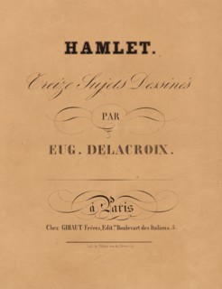 EugÃ¨ne Delacroix (French, 1798 - 1863). Hamlet: title page, 1834-1843. From Hamlet. Lithographs.