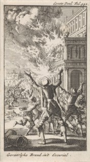 Fire in the Escorial, The Royal Site of San Lorenzo de El Escorial, commonly known as El Escorial,
