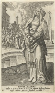 Mother of the Maccabees, Jan Collaert (II), Philips Galle, Cornelis Kiliaan, 1588 - 1597