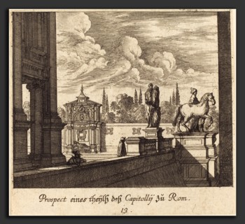Melchior KÃ¼sel after Johann Wilhelm Baur (German, 1626 - 1683), Capitoline, Rome, 1681, etching