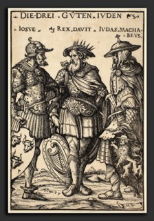 Hans Burgkmair I (German, 1473 - 1531), Joshua, David and Judas Maccabaeus, 1516, woodcut