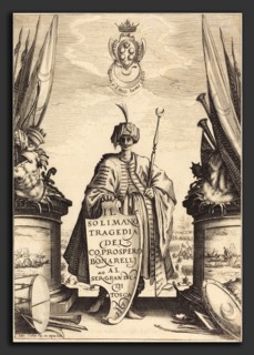 Jacques Callot (French, 1592 - 1635), Title Page for "Il Solimano", 1620, etching and engraving