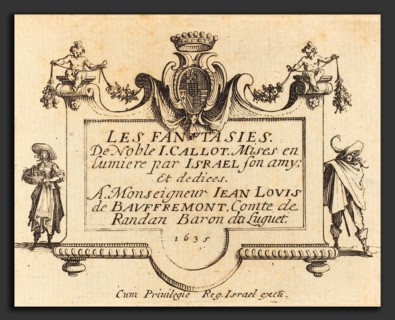 Jacques Callot (French, 1592 - 1635), Title Page for "The Fantasies", probably 1634, etching