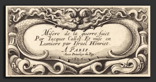 Abraham Bosse (French, 1602 - 1676), Title Page for Callot's "The Small Miseries of War", 1636,