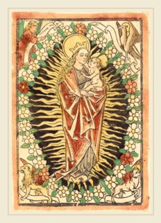 German 15th Century, Madonna and Child in a Rosary, c. 1480, woodcut, hand-colored in red lake,