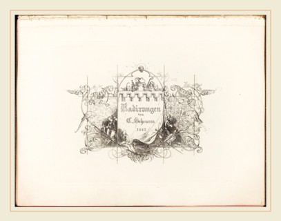 Caspar Johann Nepomuk Scheuren (German, 1810-1887), Radirungen, 1842-1846, complete set of title