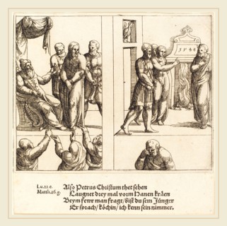 Augustin Hirschvogel (German, 1503-1553), Christ before Caiaphas, and Peter Denying Christ, 1548,