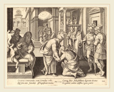 Philip Galle after Jan van der Straet (Flemish, 1537-1612), Cornelius Worshipping Saint Peter,