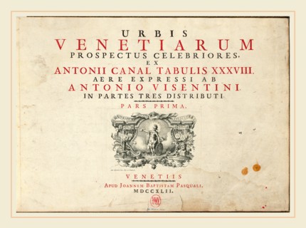 Antonio Visentini (author), Italian (1688-1782), Urbis Venetiarum Prospectus Celebriores, Ex