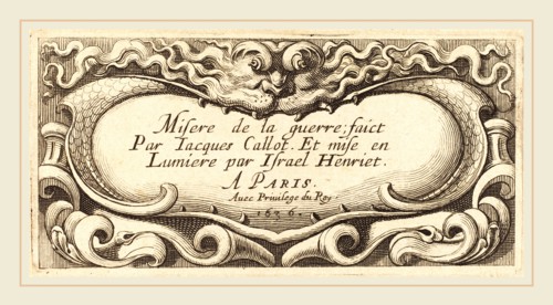 Abraham Bosse, French (1602-1676), Title Page for Callot's "The Small Miseries of War", 1636,