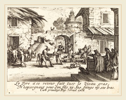 Jacques Callot, French (1592-1635), Killing the Fatted Calf, etching