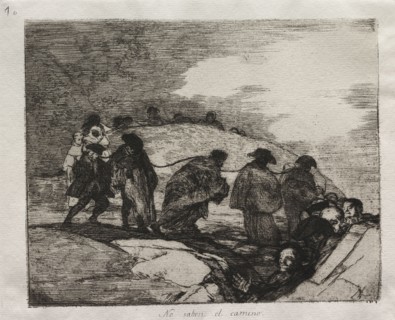 The Horrors of War:  They Do Not Know The Way. Francisco de Goya (Spanish, 1746-1828). Etching