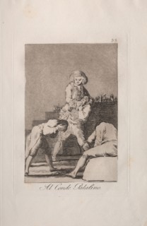 Caprichos:  To the Count Palatine or Count of the Palate. Francisco de Goya (Spanish, 1746-1828).