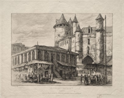 The Grand Châtelet, Paris, about 1780, 1861. Charles Meryon (French, 1821-1868). Etching