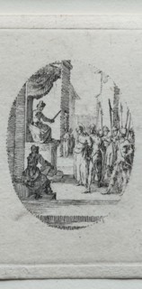 The Mysteries of the Passion:  Christ before Pilate. Jacques Callot (French, 1592-1635). Etching
