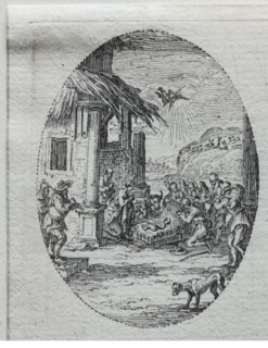 The Mysteries of the Passion:  The Adoration of the Shepherds. Jacques Callot (French, 1592-1635).