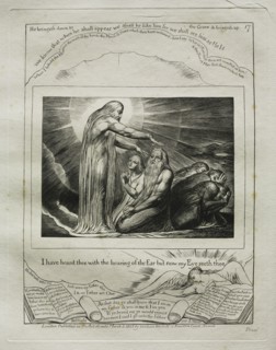 The Book of Job:  Pl. 17, I have heard thee with the hearing of the Ear but now my Eye seeth thee,