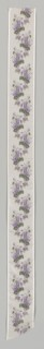 Ribbon, 1800s. France, 19th century. Silk; overall: 182.2 x 14.9 cm (71 3/4 x 5 7/8 in.).