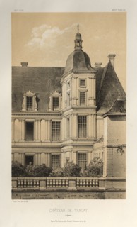 Architecture Pittoresque ou Monuments des xveme. Et xvieme. Siecles: Chateaux De France des XV et