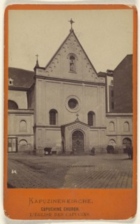 Kapuziner Kirche, Capuchine Church; Oscar Kramer, Austrian, 1835 - 1892, 1870 - 1875; Albumen silver print