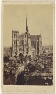 Cathedral at Amiens, France; Kaltenbacher, French, active Amiens, France 1860s - 1870s, 1865 - 1870; Albumen silver print