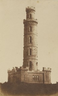 Nelsons Monument, Calton Hill; Hill & Adamson, Scottish, active 1843 - 1848, England; 1843 - 1847; Salted paper print
