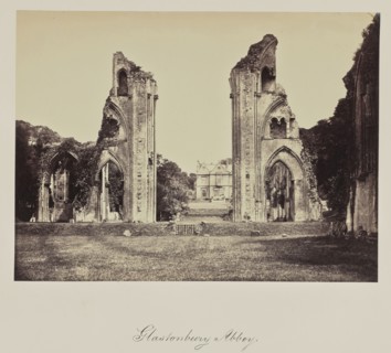 Glastonbury Abbey; Glastonbury, Great Britain; about 1865; Albumen silver print