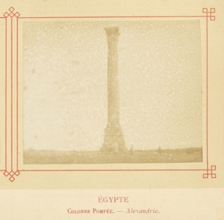 Colonne Pompée. - Alexandrie; Félix Bonfils, French, 1831 - 1885, Alais, France; about 1878; Albumen silver print