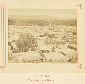 Vue générale de Damas; Félix Bonfils, French, 1831 - 1885, Alais, France; about 1878; Albumen silver print