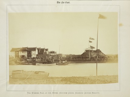 The winning post, at the mound, Soochow Creek, Shanghai autumn regatta, Albumen, 1876 October 30-31