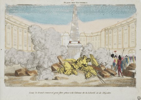 Place des Victoires: Louis le Grand renversé pour faire place a la Colonne de la Liberté et de l'Egalité, Engraving, 1792