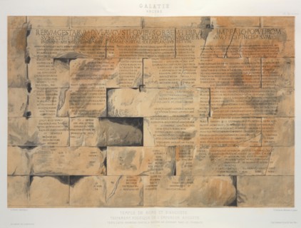 Ancyre Temple de Rome et d'Auguste: testament politique de l'empereur Auguste, Galatie, Ancyre: Temple de Rome et d'Auguste
