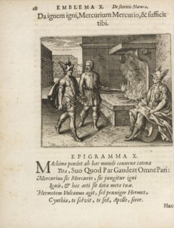 Emblema X: Da ignem igni, Mercurium Mercurio, and sufficit tibi. Michaelis Majeri, Secretioris naturae secretorum scrutinium