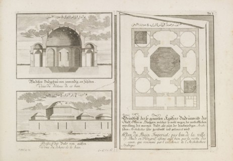 Hungary, Plan, section and elevation of the Imperial Bath in Offen,Pest, Budapest Hungary