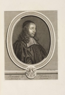 Antoine Le Maître, avocat au Parlement, Les hommes illustres qui ont paru en France pendant ce siecle: avec leurs portraits
