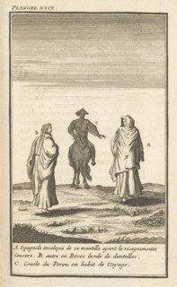 Leurs habits, Relation du voyage de la mer du Sud aux cotes du Chili, du Perou, et du Bresil, fait pendant les années 1712, 1713