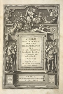 Title page, Viagem da Catholica Real Magestade del Rey D. Filipe II N.S. ao Reyno de Portvgal e rellaçao do solene recebimento