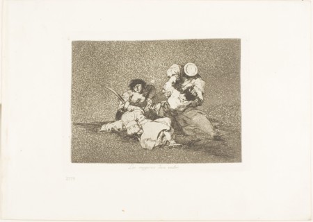 The Women Give Courage, plate four from The Disasters of War, 1810/15, published 1863, Francisco