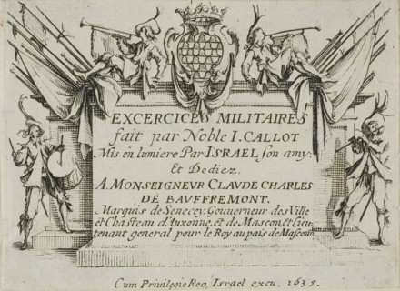Frontispiece, from The Military Exercises, published 1635, Jacques Callot (French, 1592-1635),