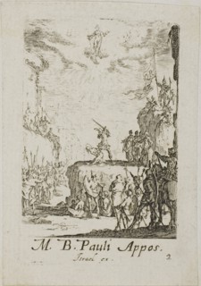 The Martyrdom of Saint Paul, plate two from The Martyrdoms of the Apostles, n.d., Jacques Callot,