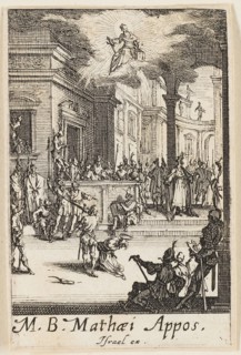 Martyrdom of Saint Matthew, plate thirteen from The Martyrdoms of the Apostles, n.d., Jacques