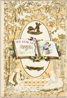 My Aim is Your Heart (valentine), 1840/49, John Windsor, English, 19th century, England, Collaged
