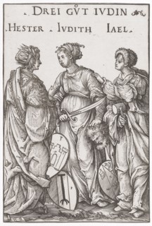 The three good Jewish women, 1519, woodcut, sheet: 19.5 x 13 cm, O. M. inscribed: THREE GVT IVDIN,