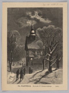 At the midnight mass; 1886. Illustration after Feliks Brzozowski 1836–1892, woodcut by Jan