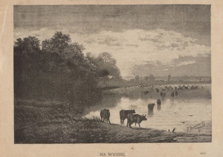 In spring; 1885, illustration by Feliks Brzozowski 1836–1892. Reproduction of a painting: graphic