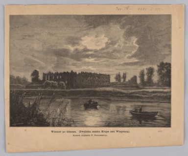 Evening after the rain Ruins of Krupe Castle on the Wieprz River; Brzozowski, Feliks 1836–1892