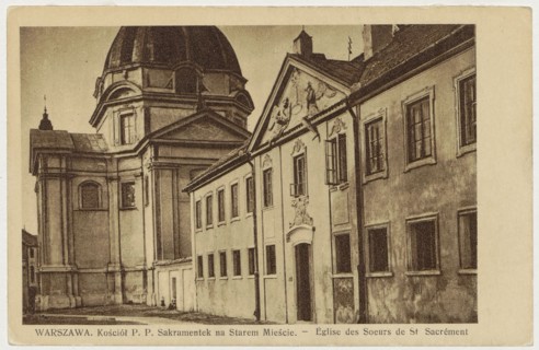 Warsaw. Church of the Blessed Sacrament Nuns in the Old Town. - Eglise des Soeurs de St. Sacrement,