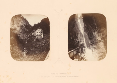 Baths of Pfeffers, View of the thermal baths of Pfeffers, photograph, page, inscription: 'I. The